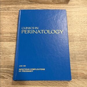 Clinics in Perinatology Infectious Complications of Pregnancy 1998